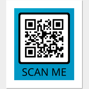 Scan Me Posters and Art